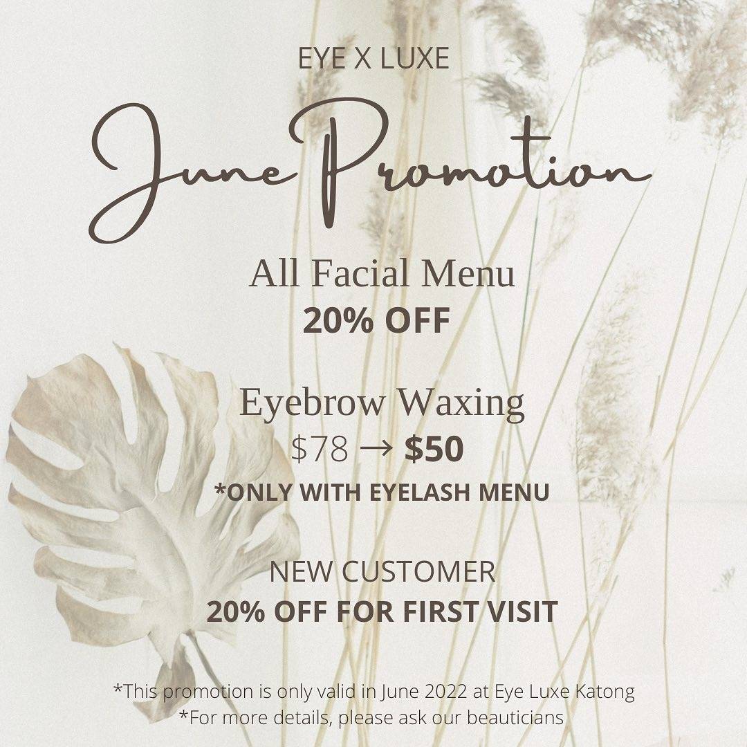 Eye Luxe June Promotion 2022